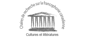 Chaire de recherche sur les cultures et les littératures francophones du Canada