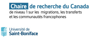 Chaire de recherche du Canada. Migrations, transferts et communautés francophones
